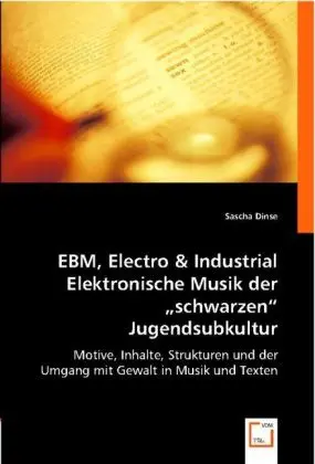 Cover: 9783836471190 | EBM, Electro &amp; Industrial - Elektronische Musik der "schwarzen"...
