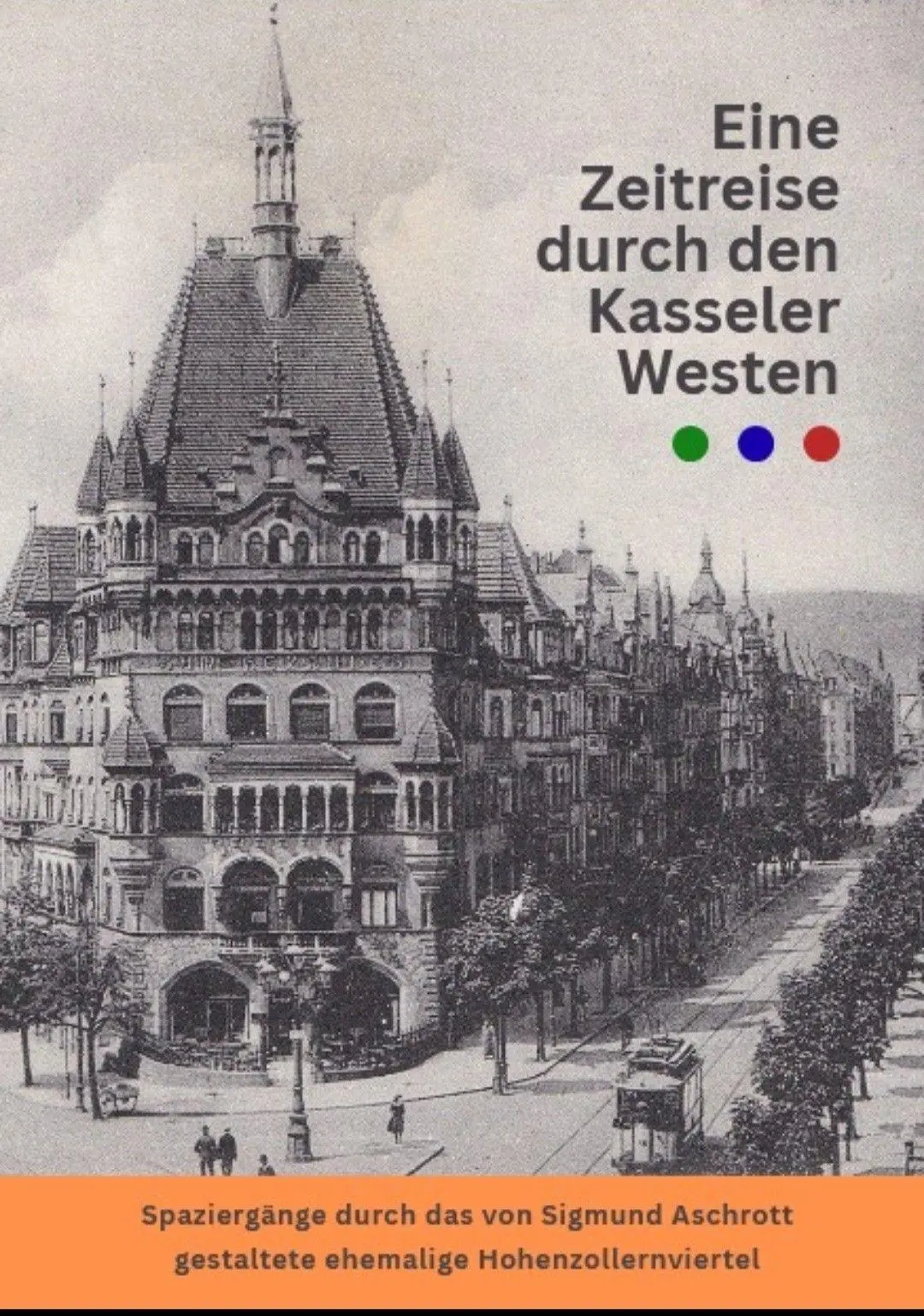 Cover: 9783959781190 | Eine Zeitreise durch den Kasseler Westen | Bettina Becker (u. a.)