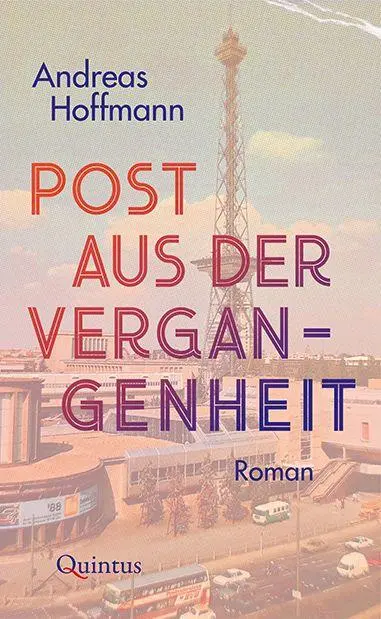 Cover: 9783969821190 | Post aus der Vergangenheit | Roman | Andreas Hoffmann | Buch | 280 S.