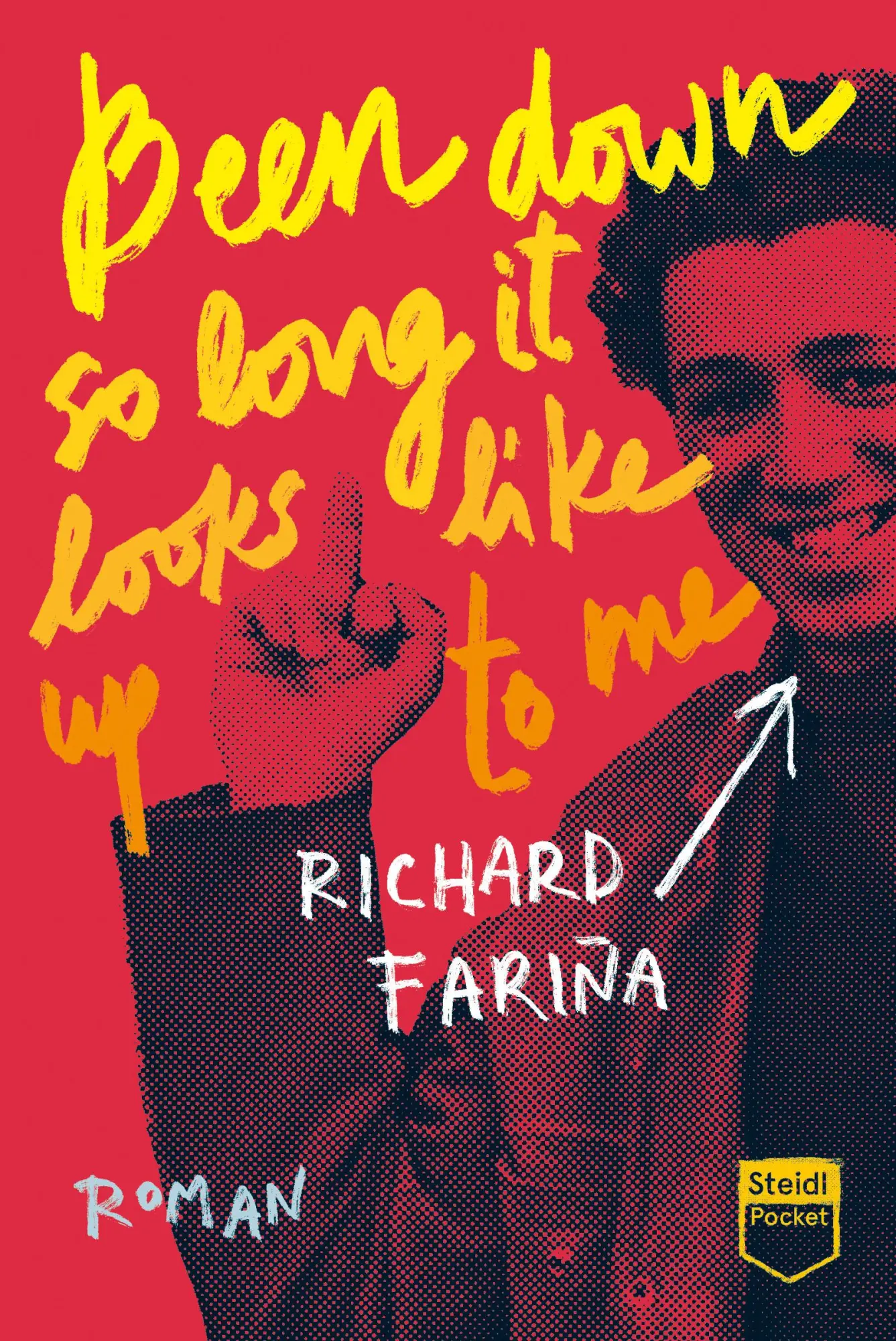Cover: 9783969991190 | Been down so long it looks like up to me | Richard Fariña | Buch