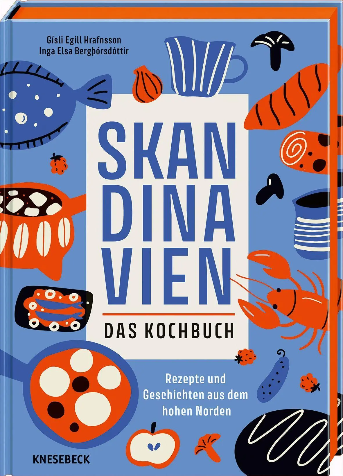 Cover: 9783989621190 | Skandinavien. Das Kochbuch | Gísli Egill Hrafnsson (u. a.) | Buch