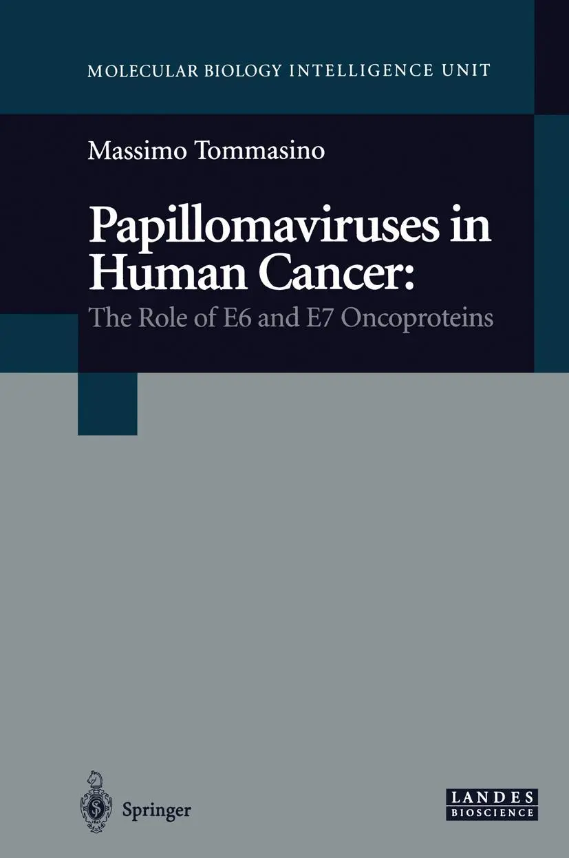 Cover: 9781475761290 | Papillomaviruses in Human Cancer | The Role of E6 and E7 Oncoproteins