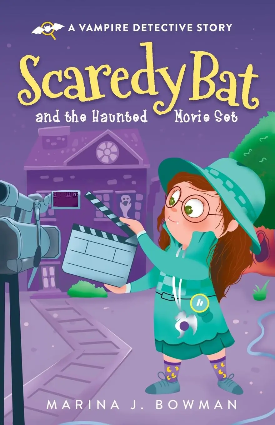 Cover: 9781950341290 | Scaredy Bat and the Haunted Movie Set | Full Color | Marina J. Bowman
