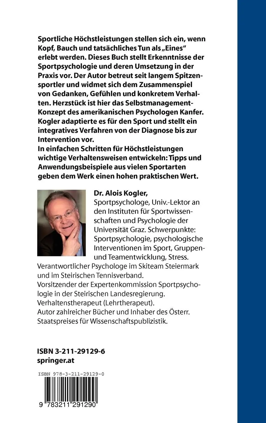 Rückseite: 9783211291290 | Die Kunst der Höchstleistung | Alois Kogler | Buch | xxii | Deutsch
