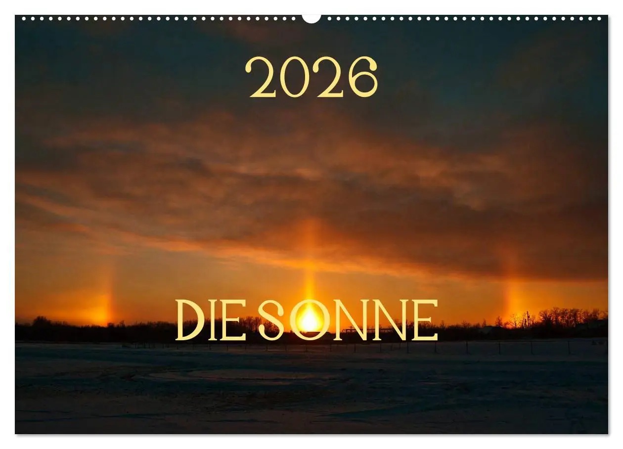Cover: 9783516211290 | Die Sonne - 2026 (Wandkalender 2026 DIN A2 quer), CALVENDO...