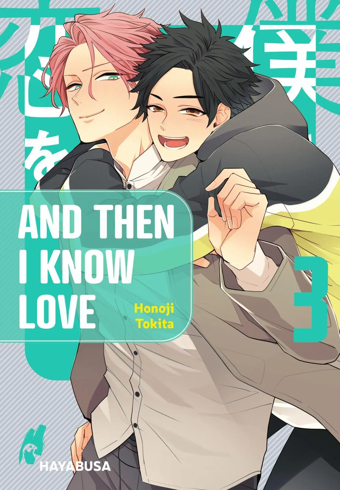 Cover: 9783551621290 | And Then I Know Love 3 | Süßer Yaoi-Manga ab 18 | Honoji Tokita | Buch