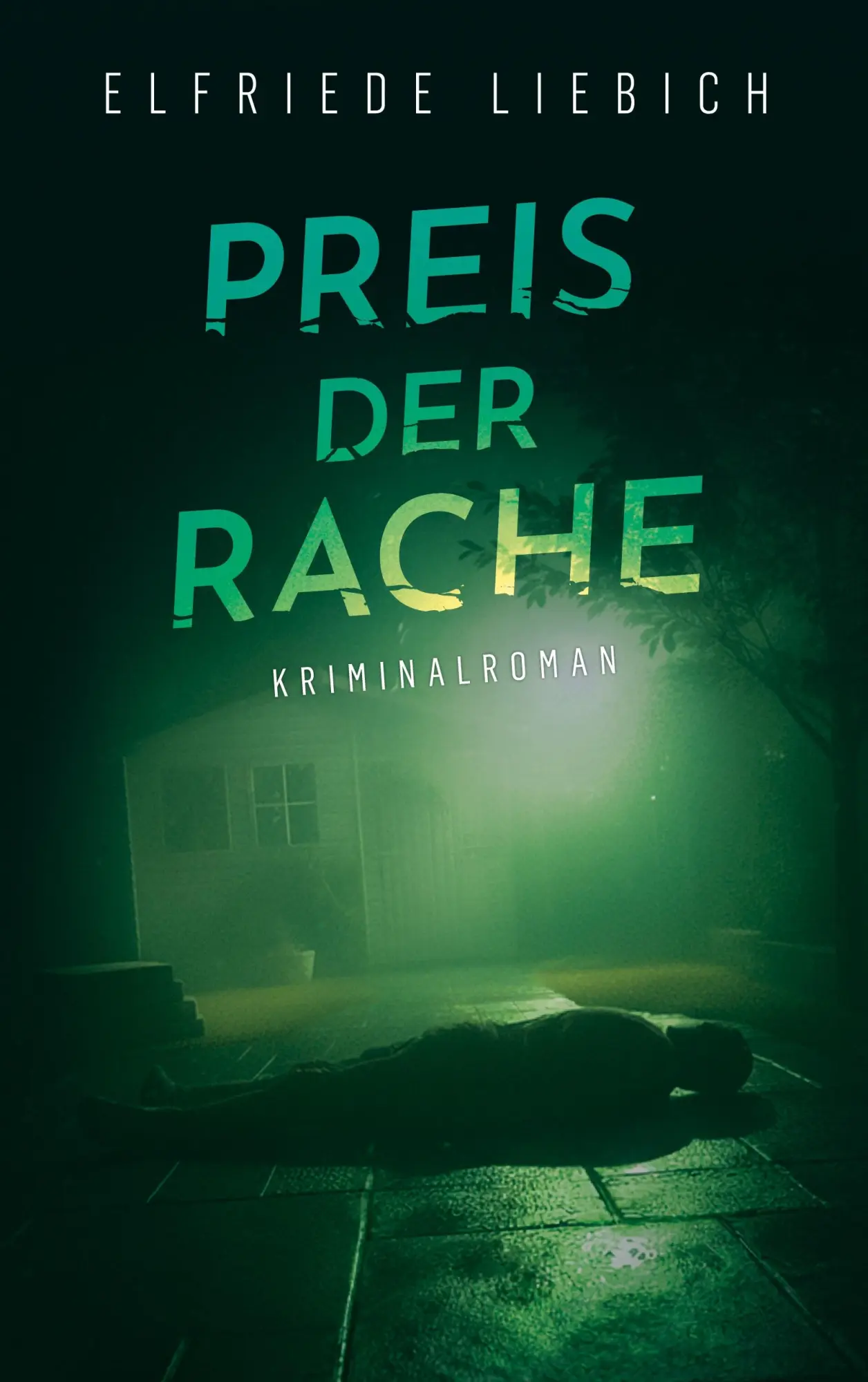 Cover: 9783695101290 | Preis der Rache | Elfriede Liebich | Taschenbuch | 328 S. | Deutsch