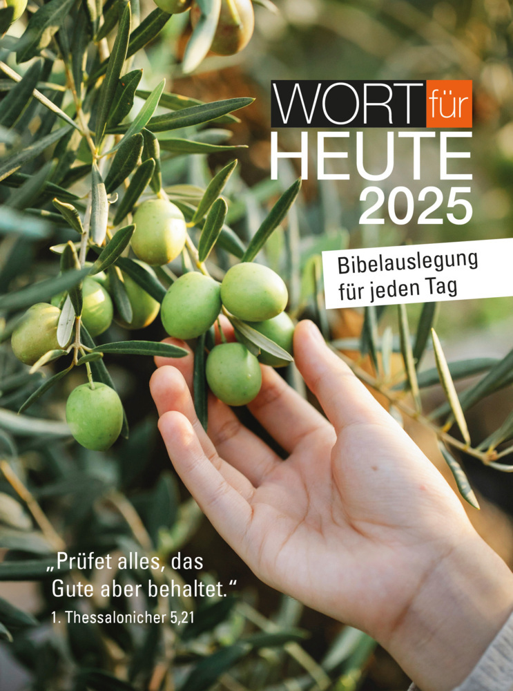 Cover: 9783862581290 | Wort für heute 2025 - Großdruck-Buchkalender | Kalender | Kalender