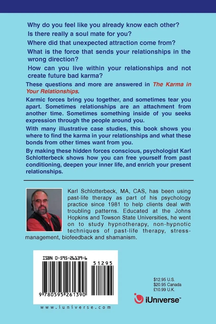 Rückseite: 9780595261390 | The Karma in Your Relationships | Karl R. Schlotterbeck | Taschenbuch