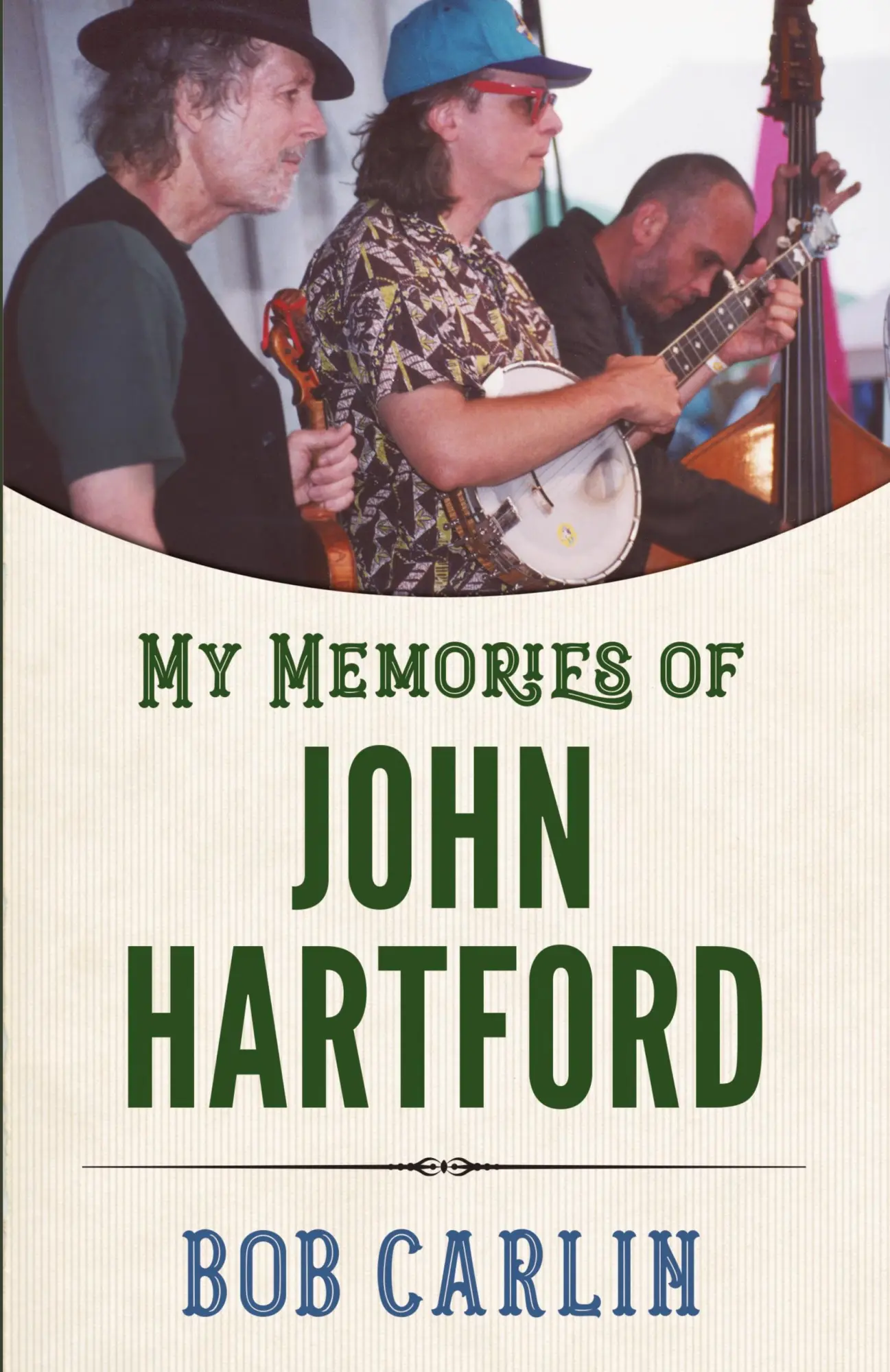 Cover: 9781496851390 | My Memories of John Hartford | Bob Carlin | Taschenbuch | Englisch