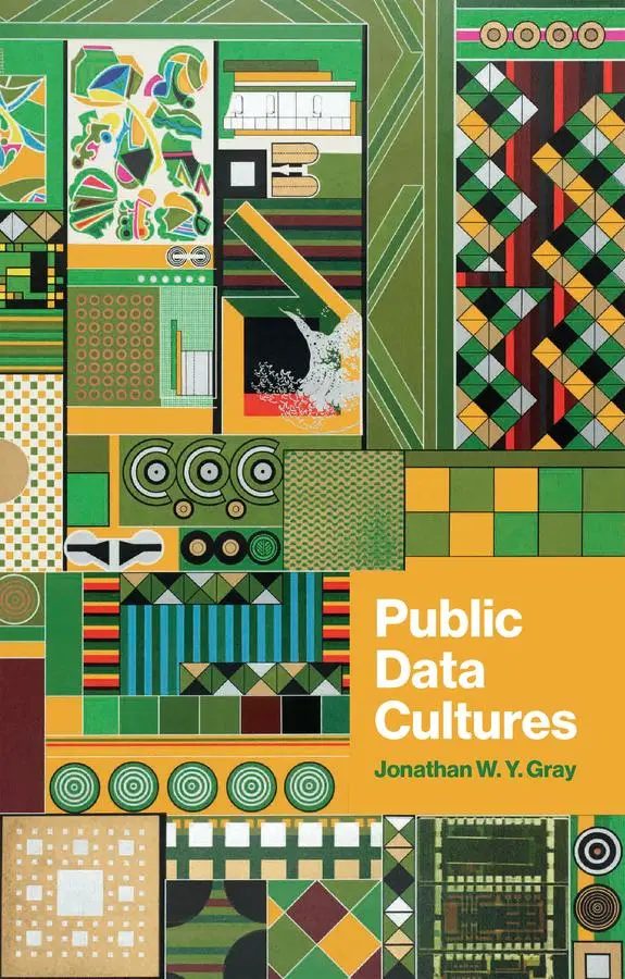 Cover: 9781509571390 | Public Data Cultures | Jonathan W. Y. Gray | Taschenbuch | Englisch