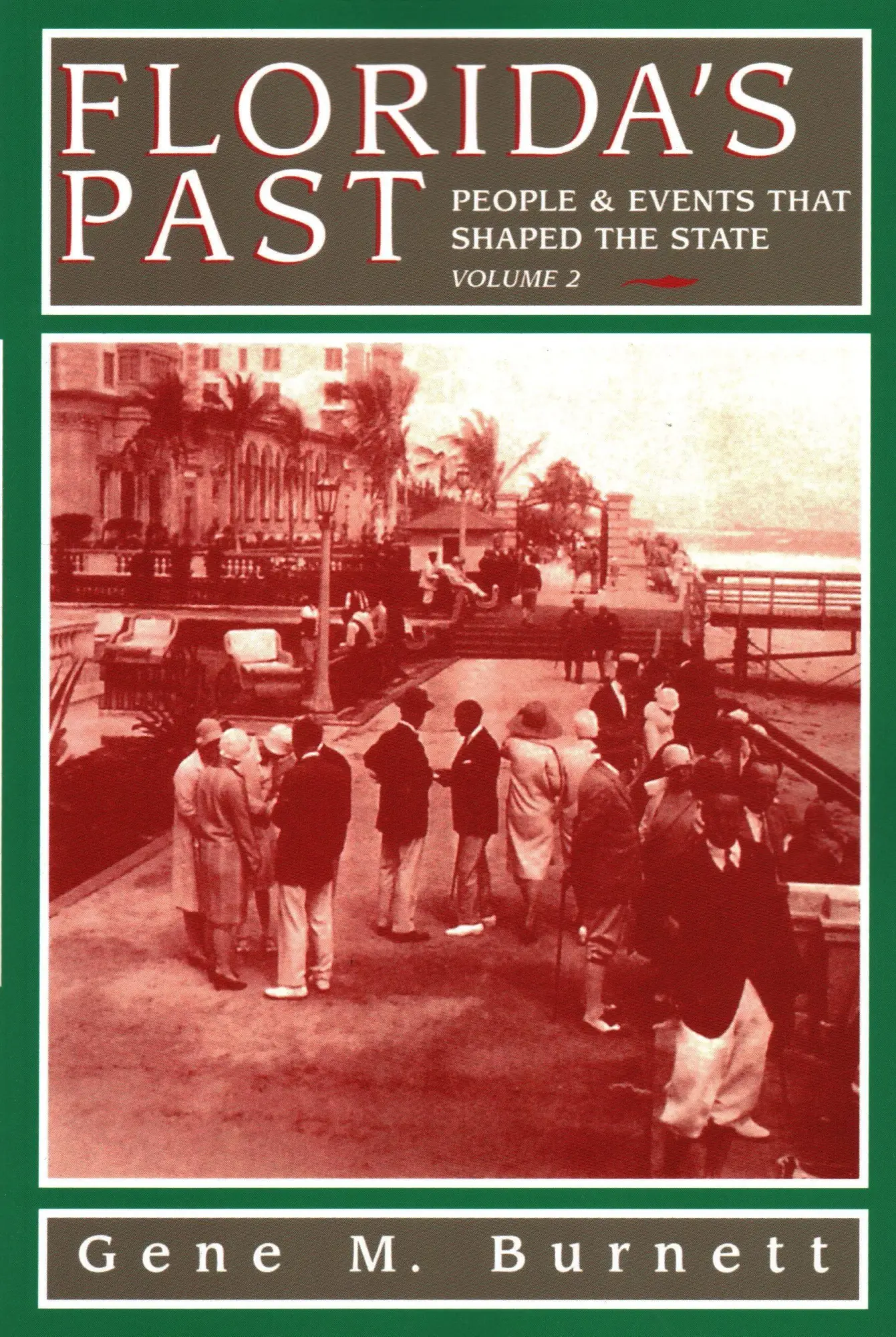 Cover: 9781561641390 | Florida's Past, Vol 2 | People and Events That Shaped the State | Buch