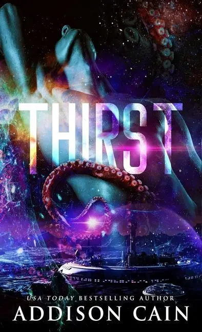 Cover: 9781950711390 | Thirst | Addison Cain | Taschenbuch | Kartoniert / Broschiert | 2020