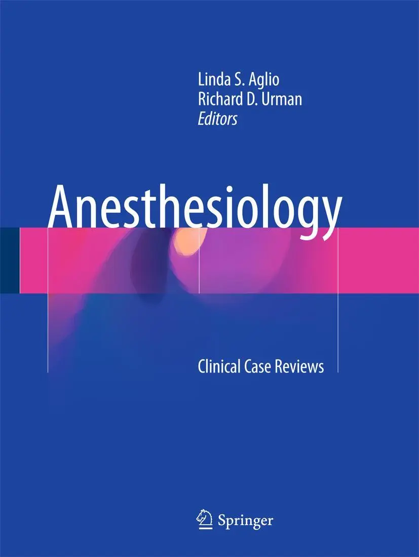 Cover: 9783319501390 | Anesthesiology | Clinical Case Reviews | Linda S. Aglio (u. a.) | Buch