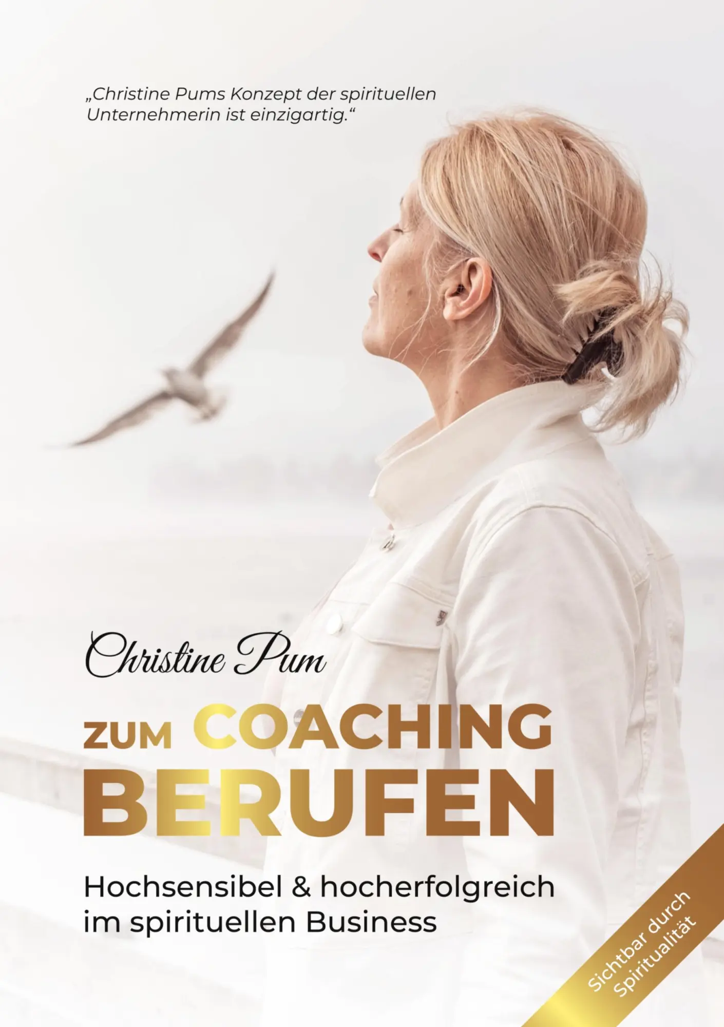 Cover: 9783347771390 | Zum Coaching berufen: Hochsensibel &amp; hoch erfolgreich im...