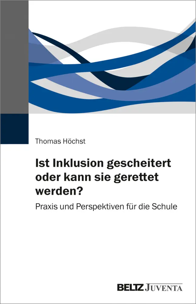 Cover: 9783779961390 | Ist Inklusion gescheitert oder kann sie gerettet werden? | Höchst