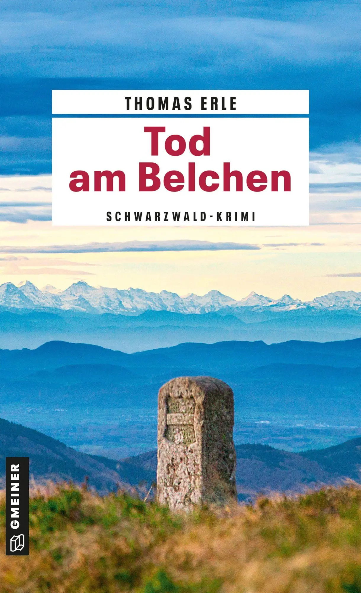Cover: 9783839281390 | Tod am Belchen | Schwarzwald-Krimi | Thomas Erle | Taschenbuch | 2026