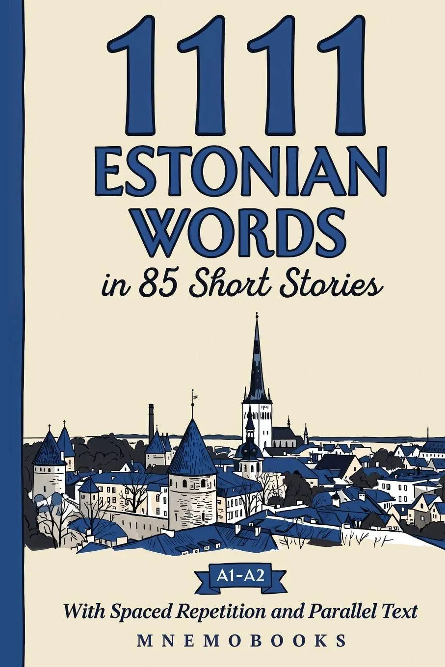 Cover: 9789908981390 | 1111 Estonian Words in 85 Short Stories | Mnemobooks | Taschenbuch
