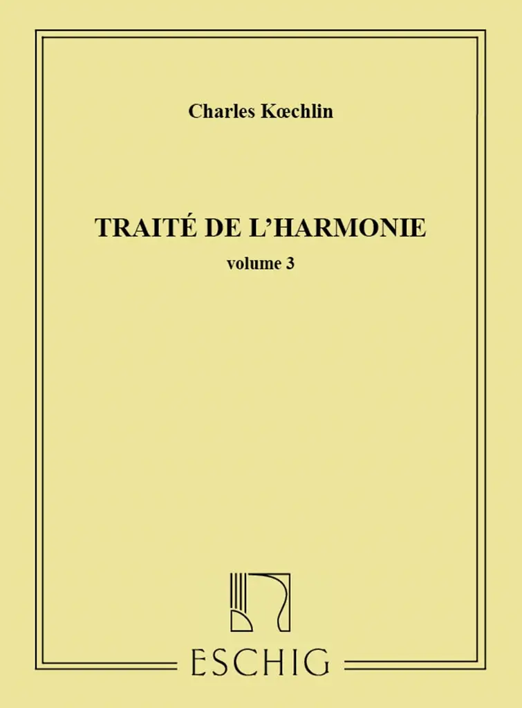 Cover: 9790045011390 | Traite De L'Harmonie - Volume 3 | Charles Koechlin | Buch | Max Eschig
