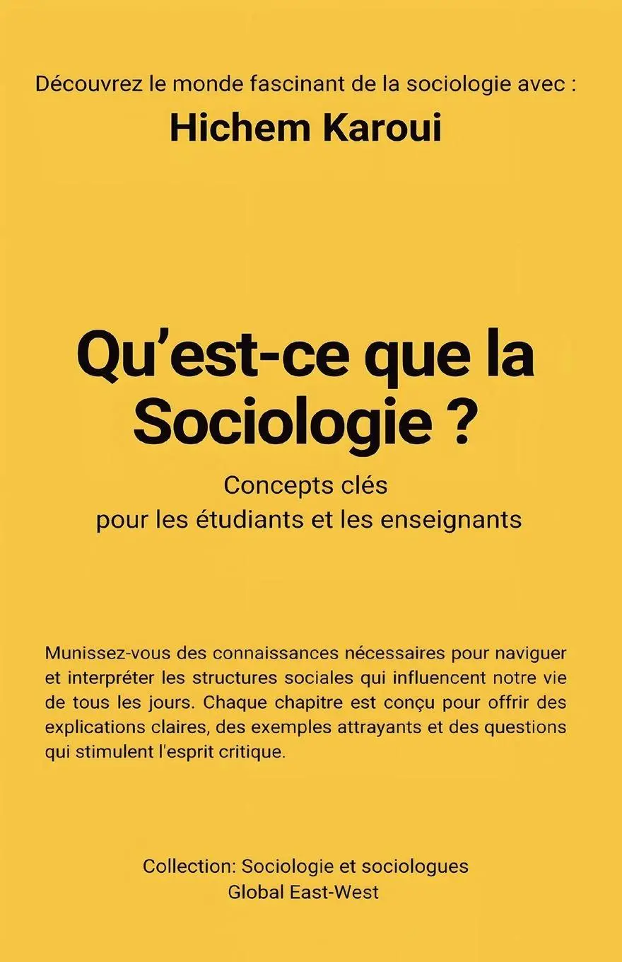 Cover: 9798227851390 | Qu'est-ce que la sociologie ? | Hichem Karoui | Taschenbuch | 2024