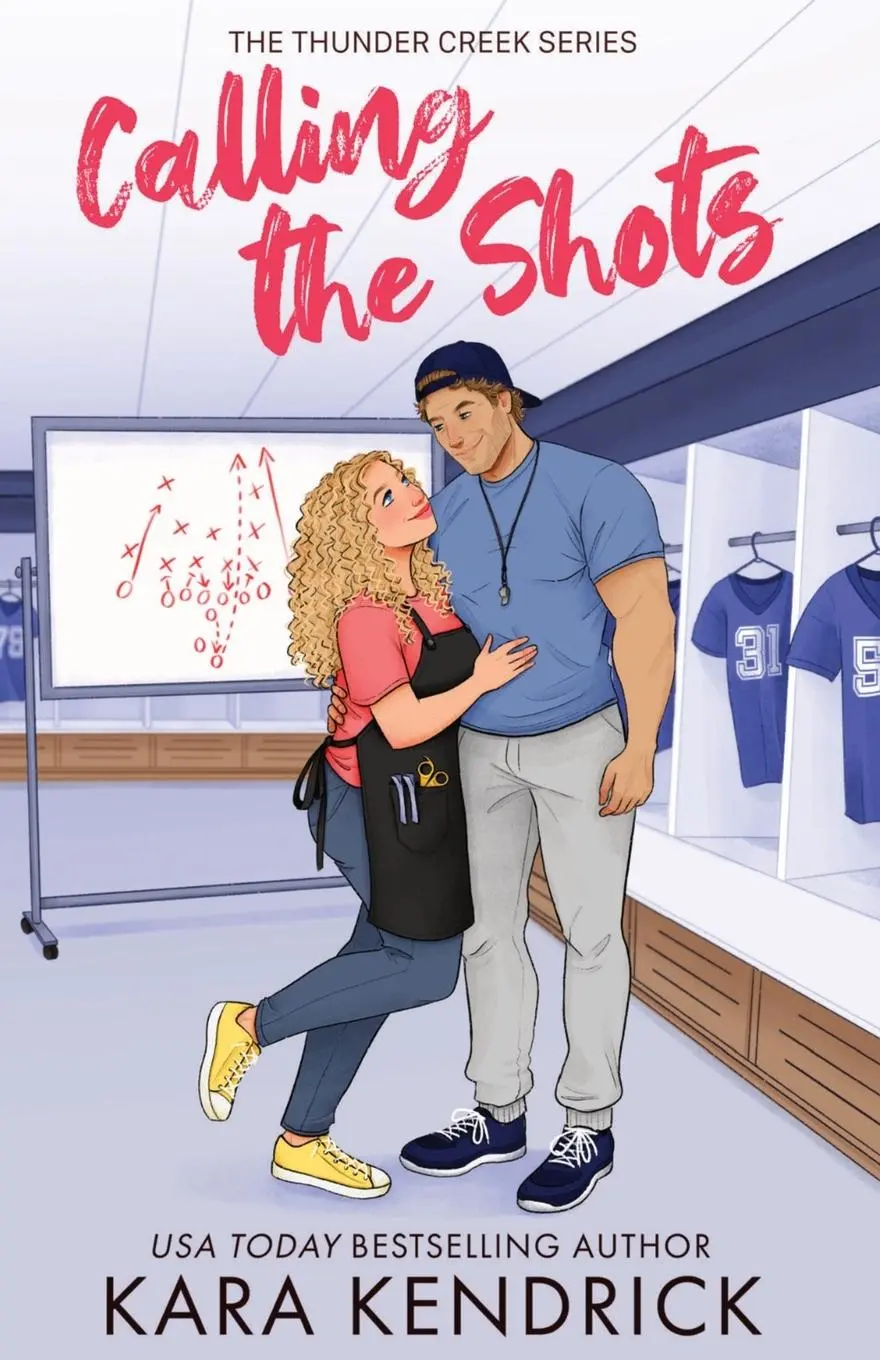 Cover: 9798988031390 | Calling the Shots | A Small Town, Age Gap, Sports Romance | Kendrick