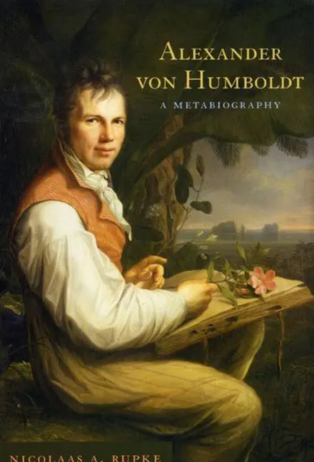 Cover: 9780226731490 | Alexander von Humboldt | A Metabiography | Nicolaas A. Rupke | Buch