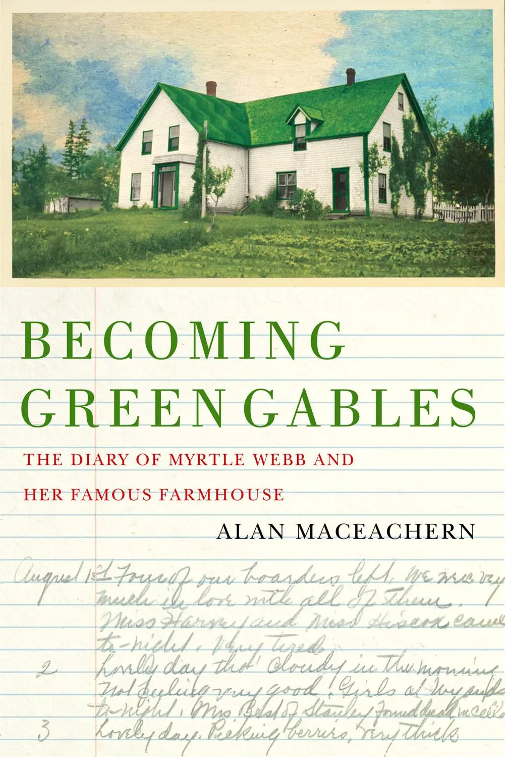 Cover: 9780228021490 | Becoming Green Gables | Alan Maceachern | Taschenbuch | Englisch