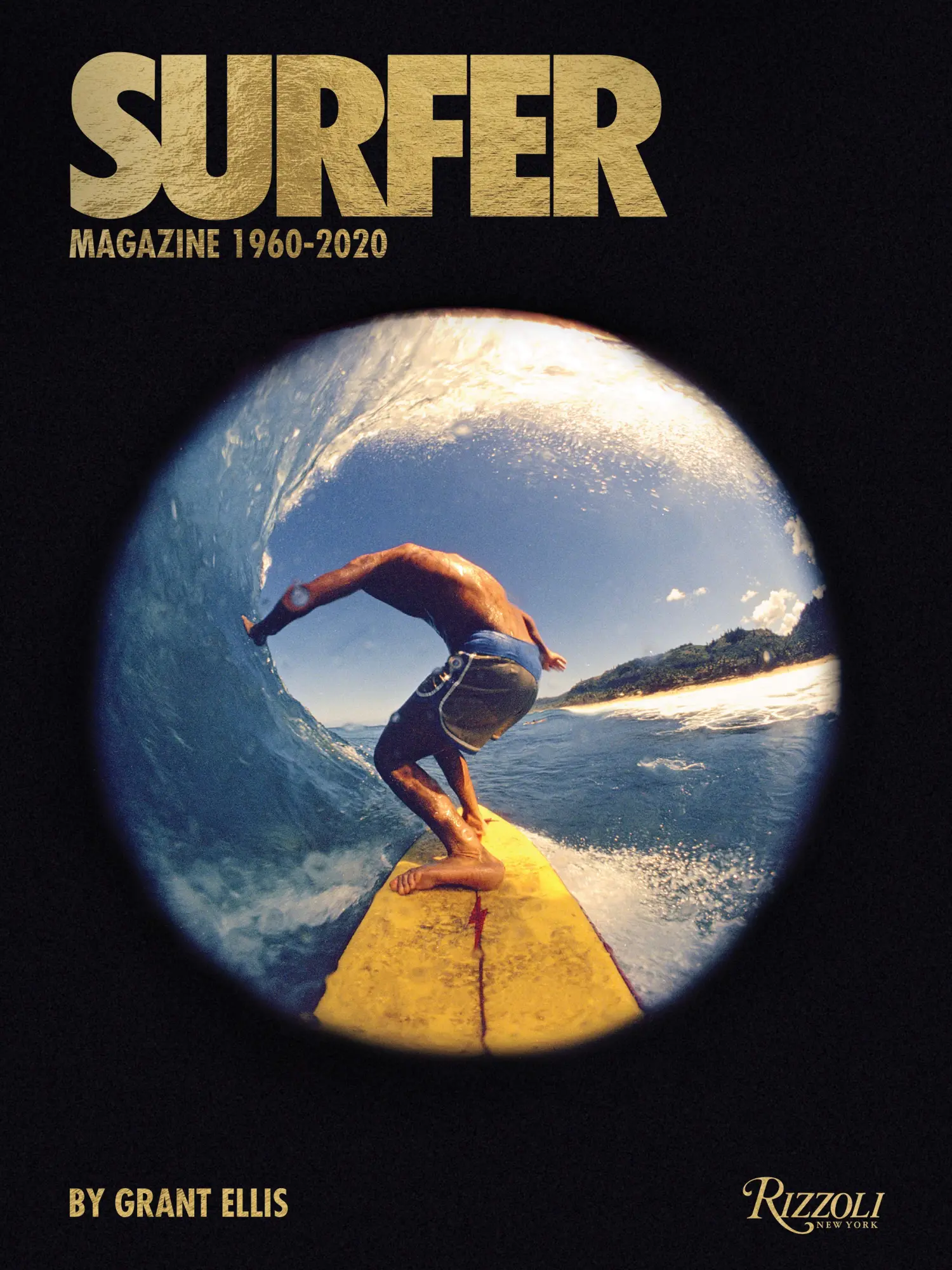 Cover: 9780847871490 | Surfer Magazine | 1960-2020 | Grant Ellis | Buch | Englisch | 2022