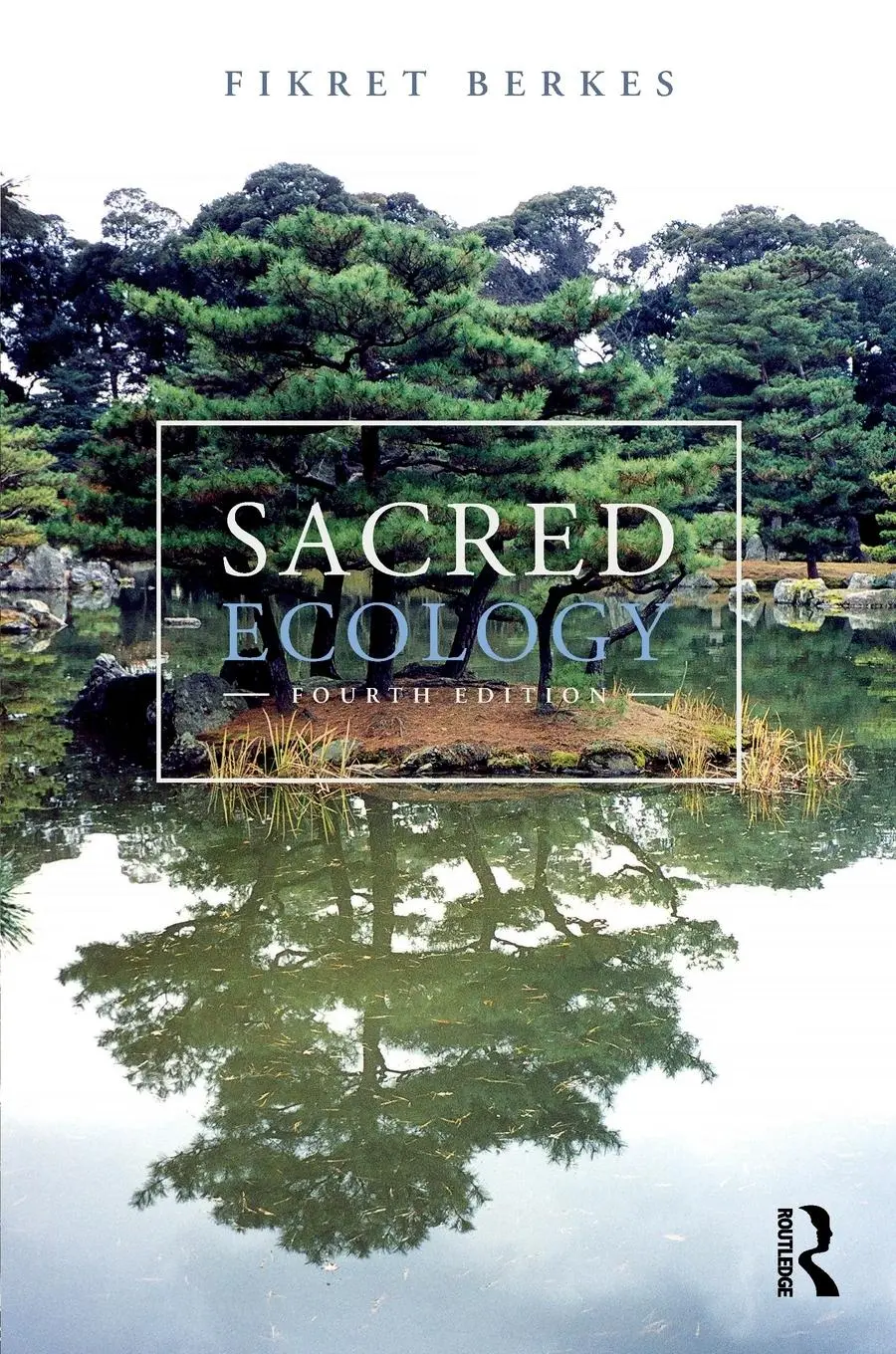 Cover: 9781138071490 | Sacred Ecology | Fikret Berkes | Taschenbuch | Englisch | 2017