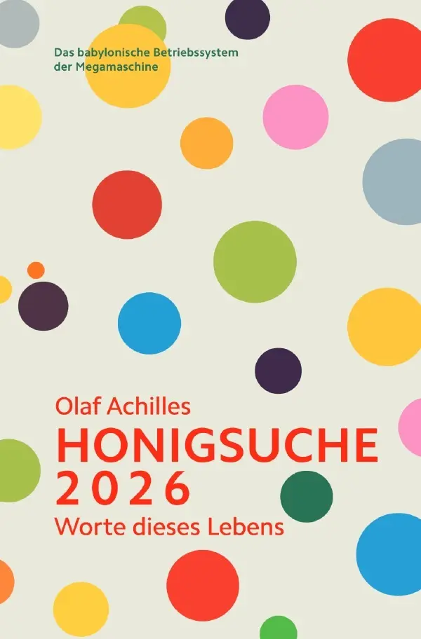 Cover: 9783565561490 | Honigsuche 2026 - Worte dieses Lebens | Olaf Achilles | Taschenbuch