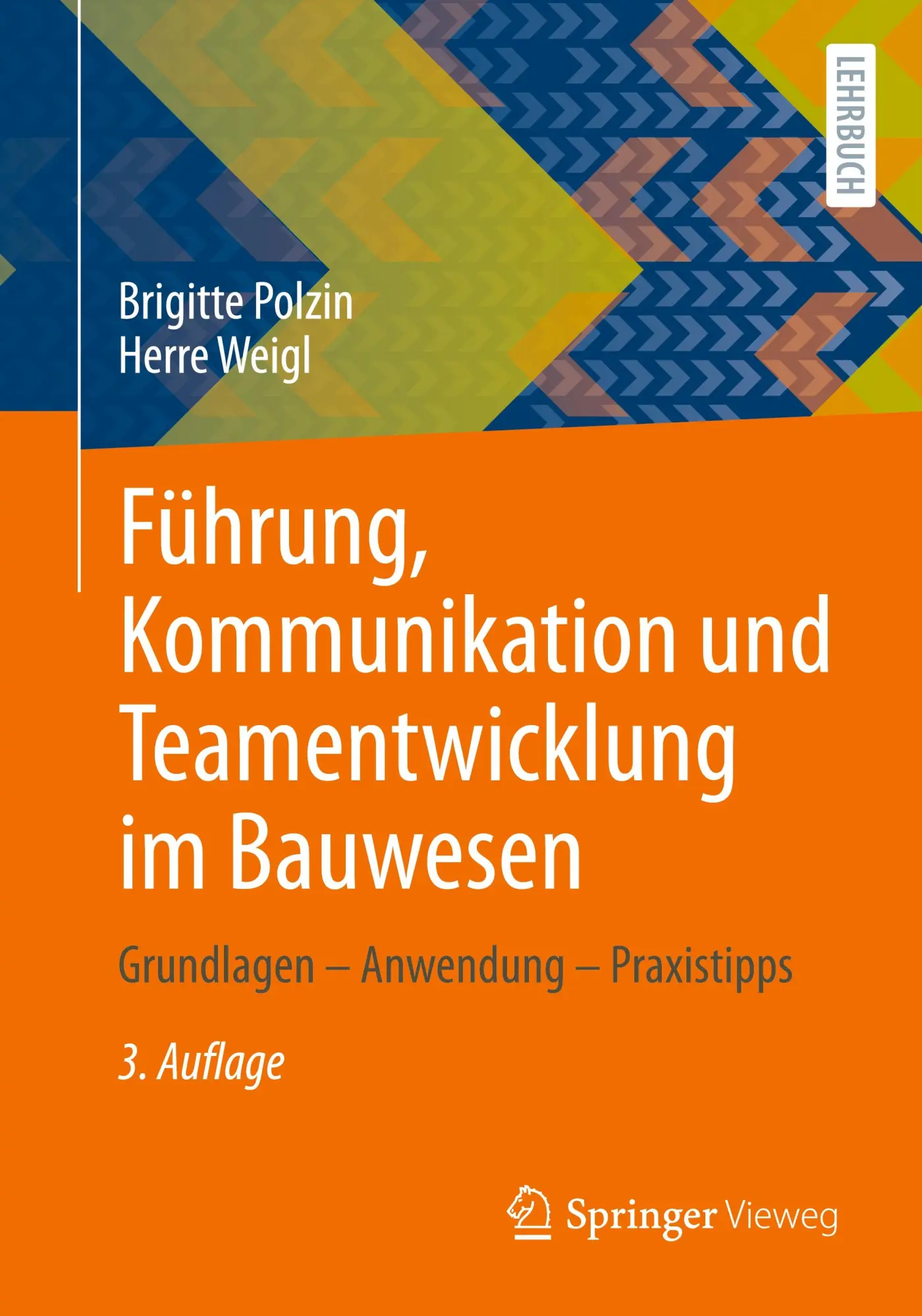 Cover: 9783658311490 | Führung, Kommunikation und Teamentwicklung im Bauwesen | Taschenbuch