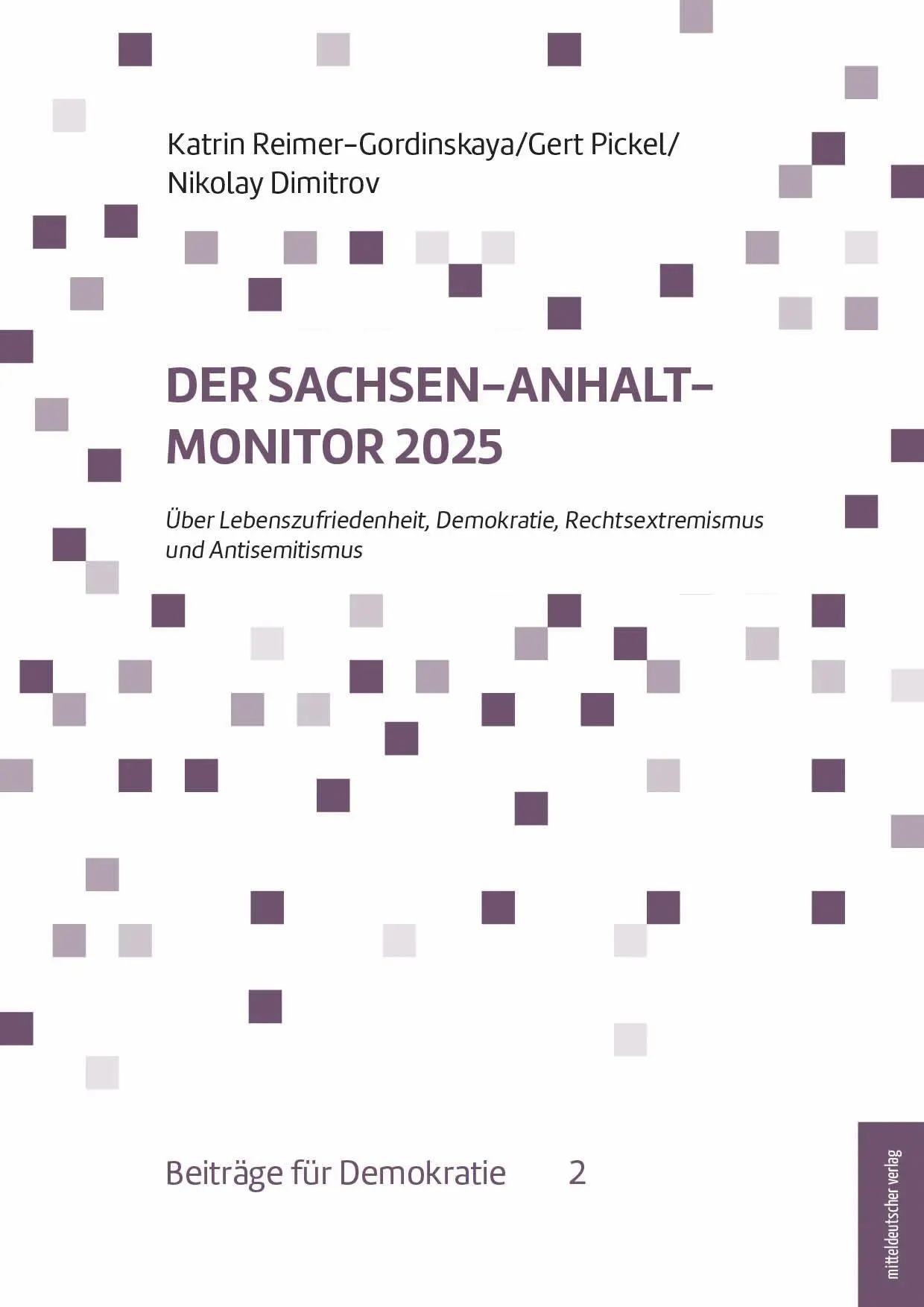 Der Sachsen-Anhalt-Monitor 2025