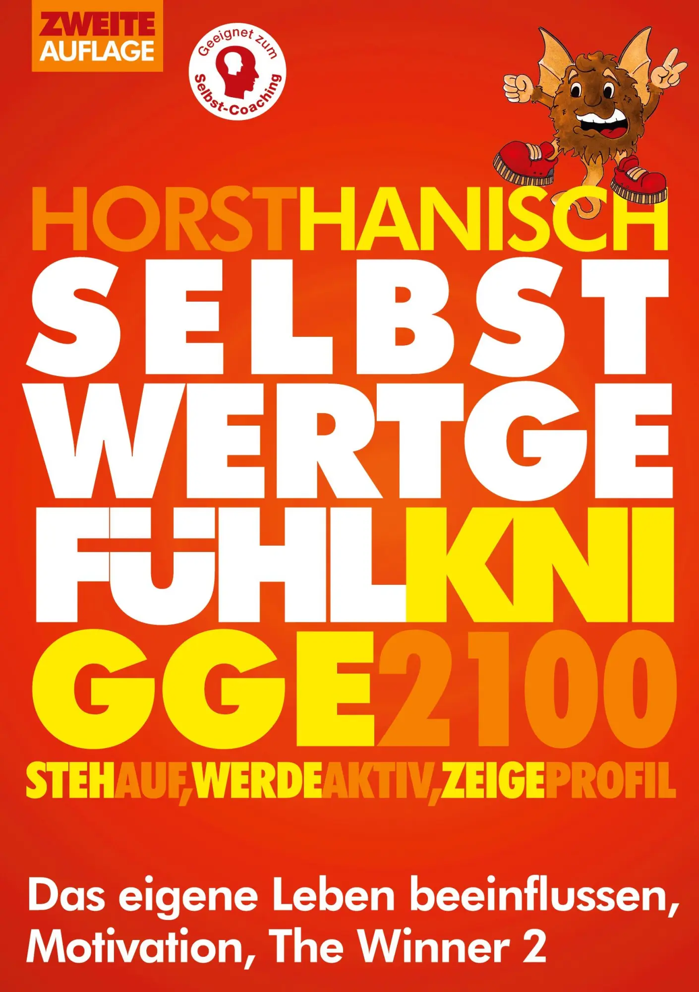 Cover: 9783752671490 | Selbstwertgefühl Knigge 2100 | Horst Hanisch | Taschenbuch | 120 S.