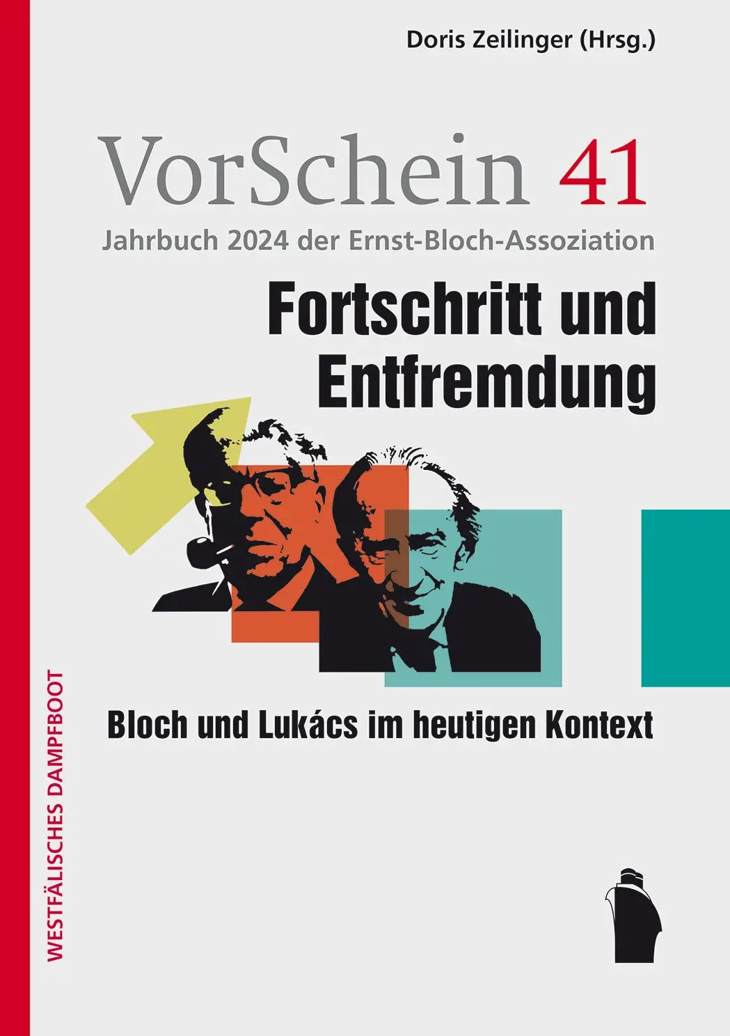 Cover: 9783896911490 | Fortschritt und Entfremdung | Bloch und Lukács im heutigen Kontext