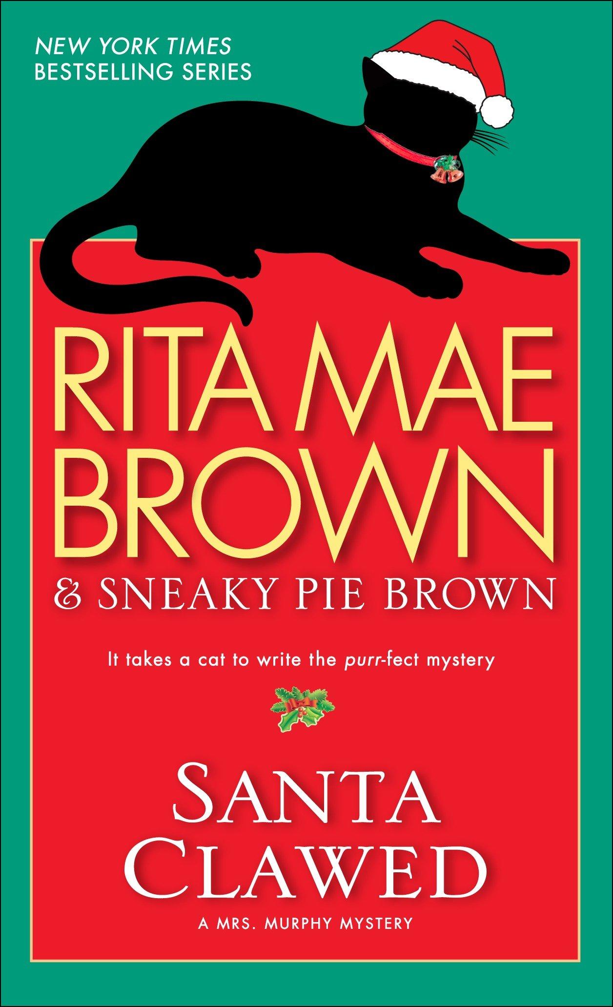 Santa Clawed: A Mrs. Murphy Mystery | Rita Mae Brown | Taschenbuch | A Mrs. Murphy Mystery | 264 S. | Englisch | 2009 | BANTAM TRADE | EAN 9780553591590 - Brown, Rita Mae