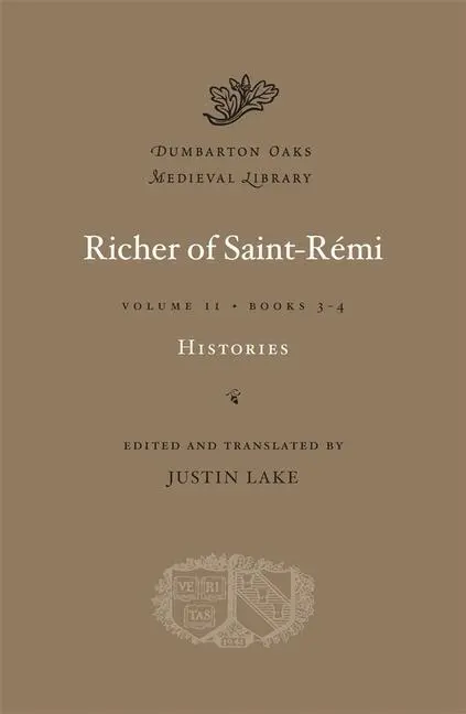 Cover: 9780674061590 | Histories | Richer of Saint-Rémi | Buch | Englisch | 2011