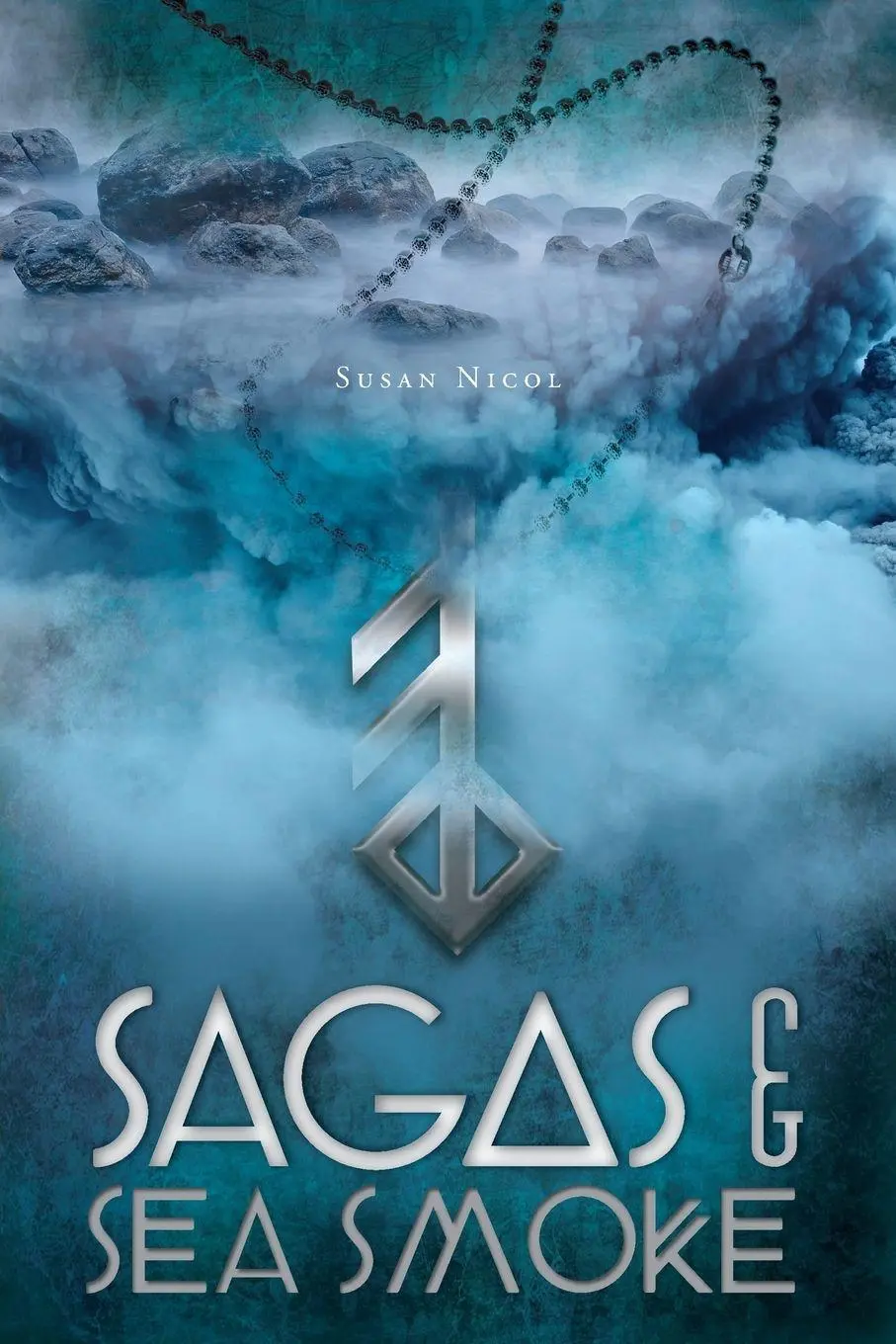 Cover: 9781525531590 | Sagas &amp; Sea Smoke | Susan Nicol | Taschenbuch | Englisch | 2018