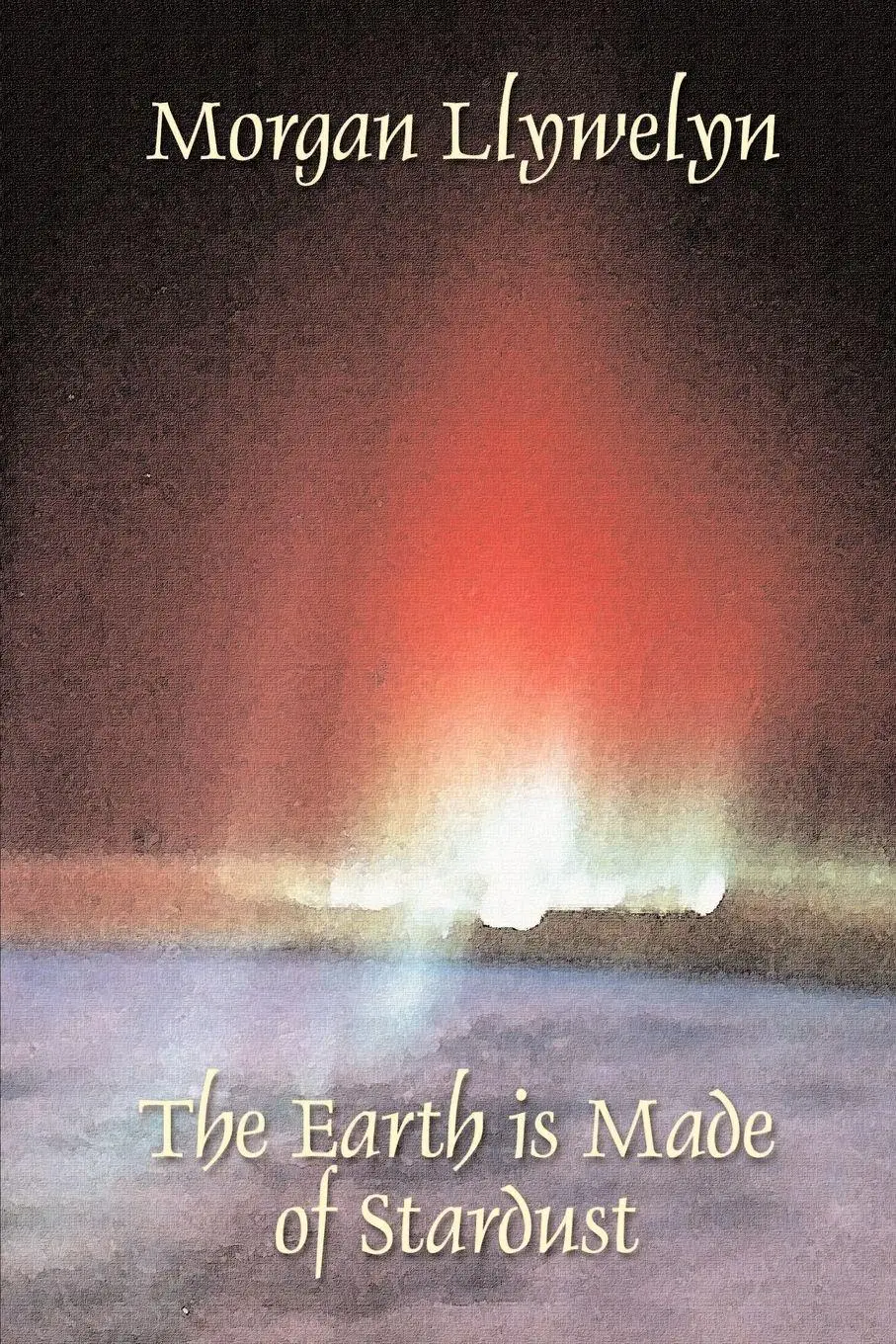 Cover: 9781587151590 | The Earth is Made of Stardust | Morgan Llywelyn | Taschenbuch | 2000