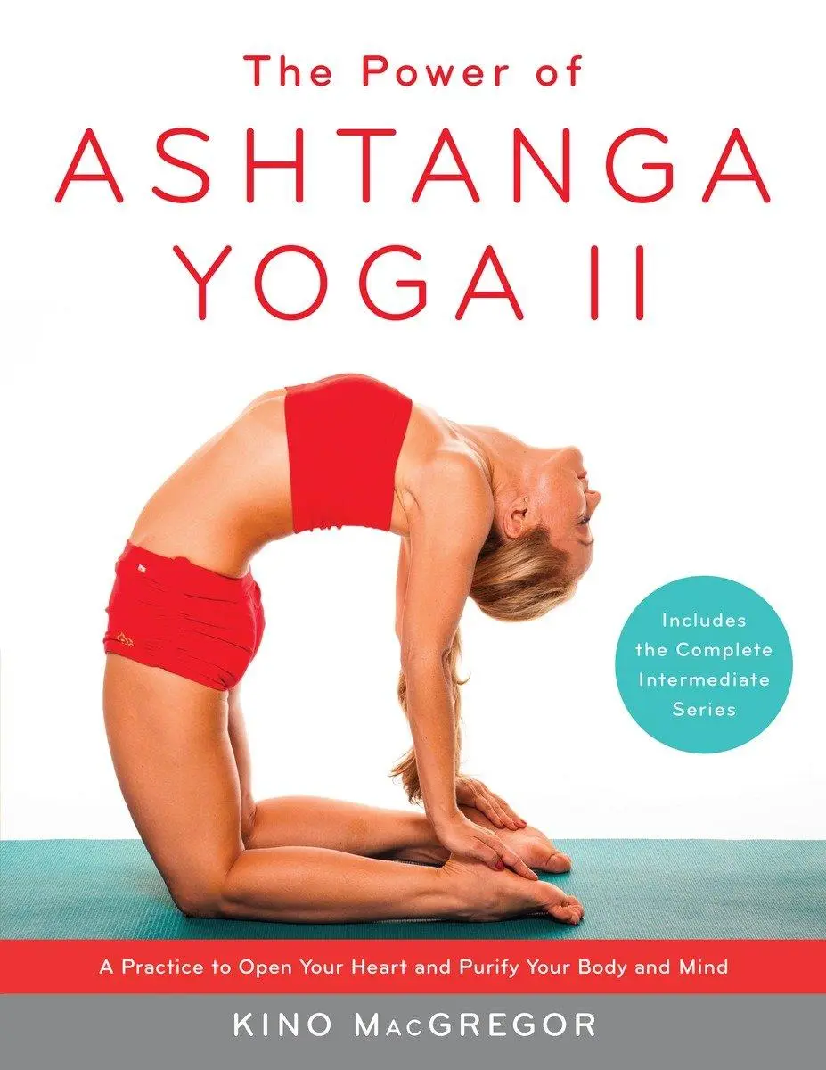 Cover: 9781611801590 | The Power of Ashtanga Yoga II: The Intermediate Series | Macgregor