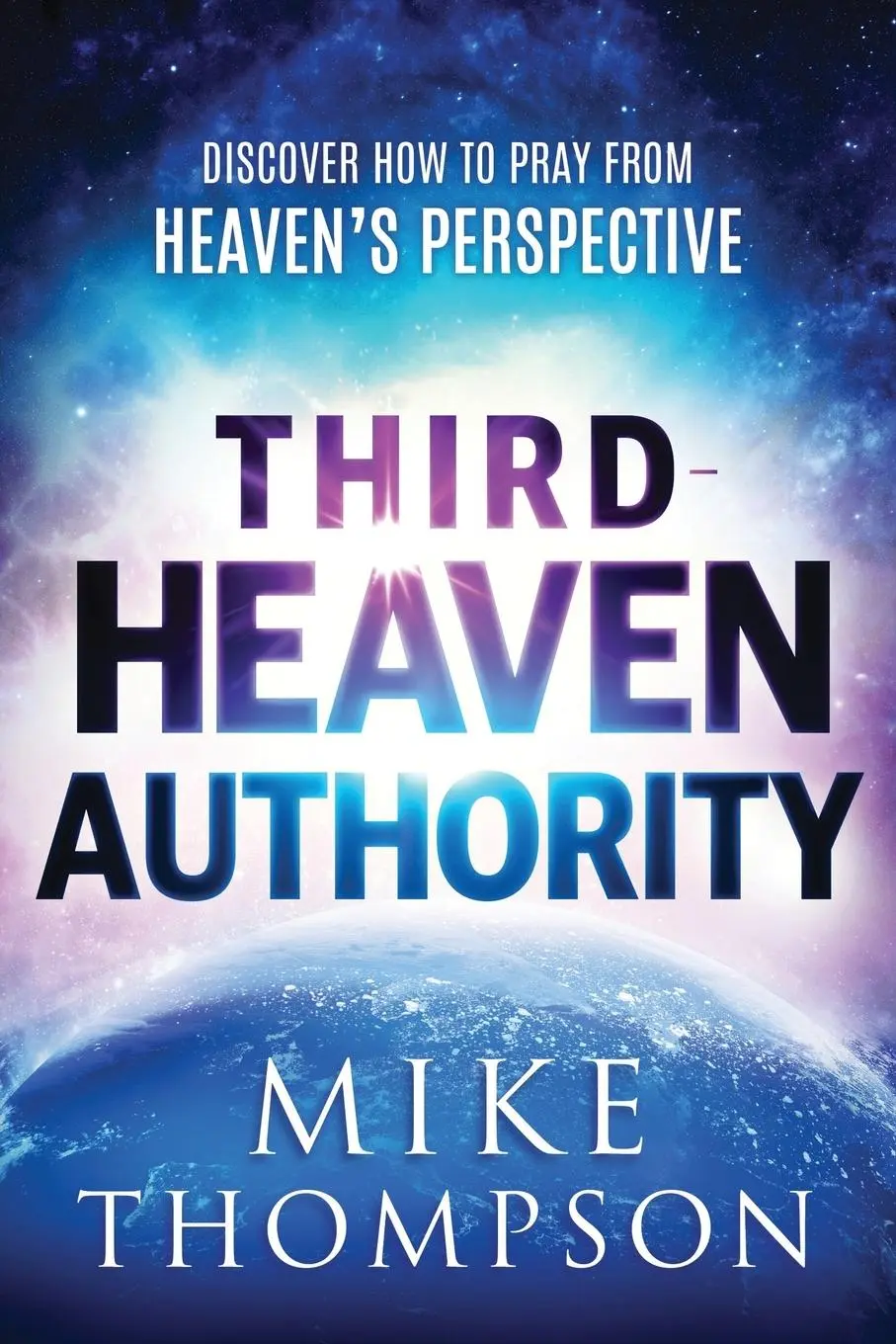 Cover: 9781636411590 | Third-Heaven Authority | Mike Thompson | Taschenbuch | Englisch | 2023