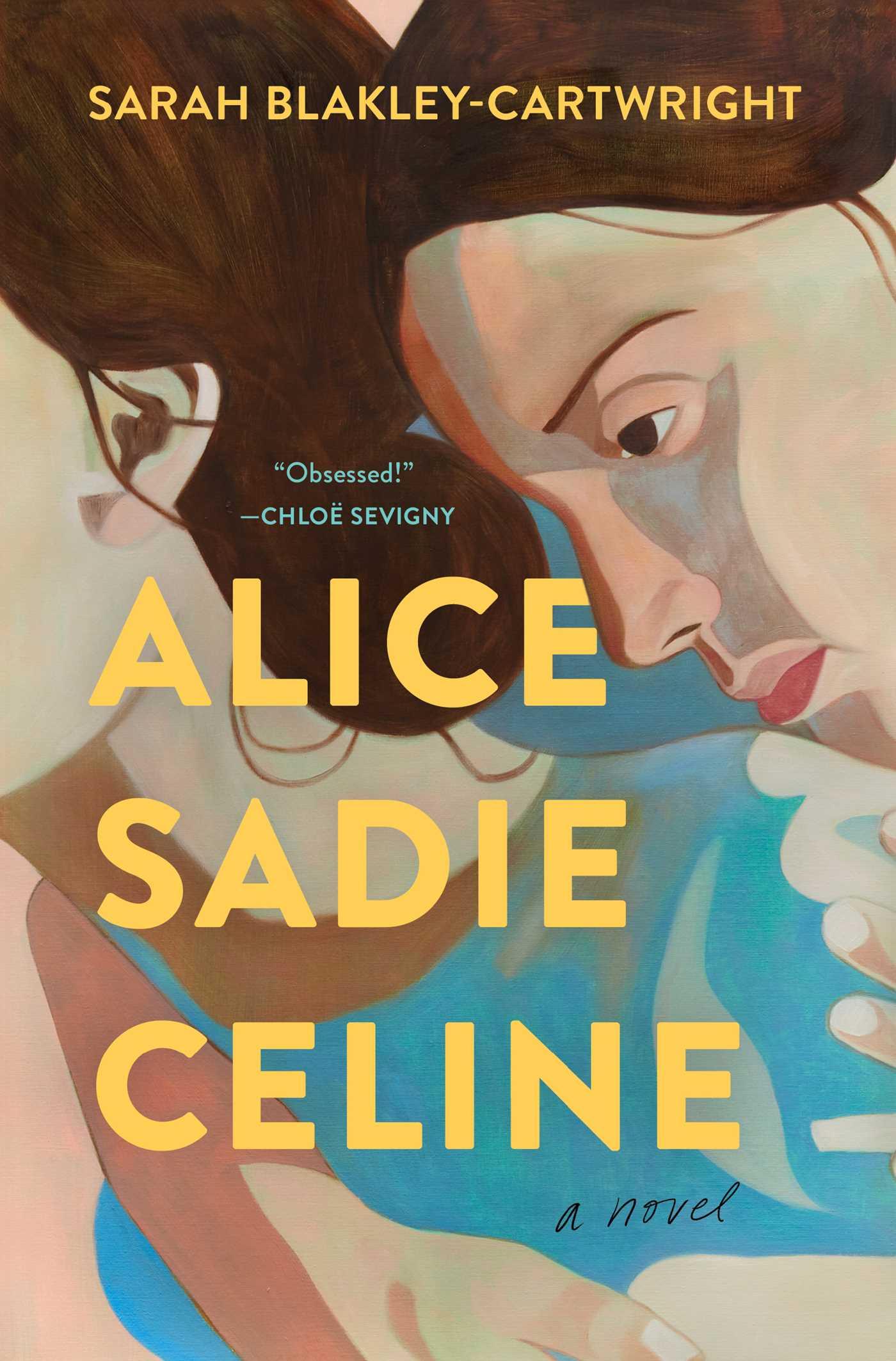 Cover: 9781668021590 | Alice Sadie Celine | Sarah Blakley-Cartwright | Buch | Gebunden | 2023