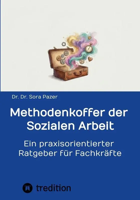 Cover: 9783384901590 | Methodenkoffer der Sozialen Arbeit | Sora Pazer | Taschenbuch | 132 S.