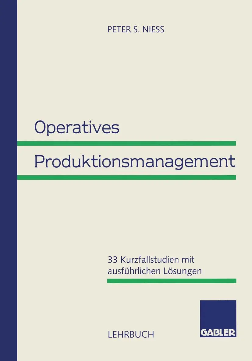 Cover: 9783409121590 | Operatives Produktionsmanagement | Peter S. Niess | Taschenbuch | 1996