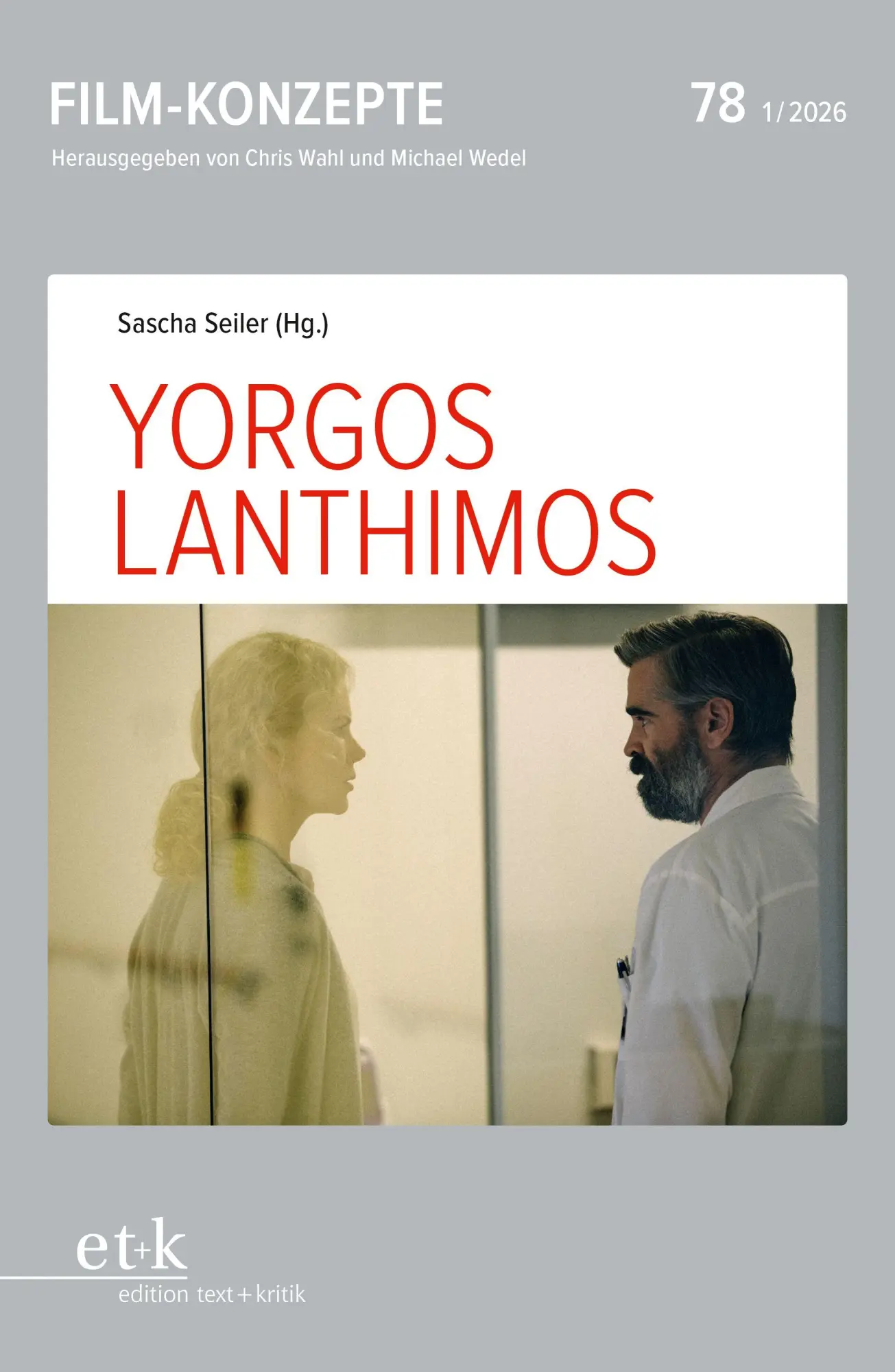 Cover: 9783689301590 | Yorgos Lanthimos | Chris Wahl | Taschenbuch | Film-Konzepte | 96 S.
