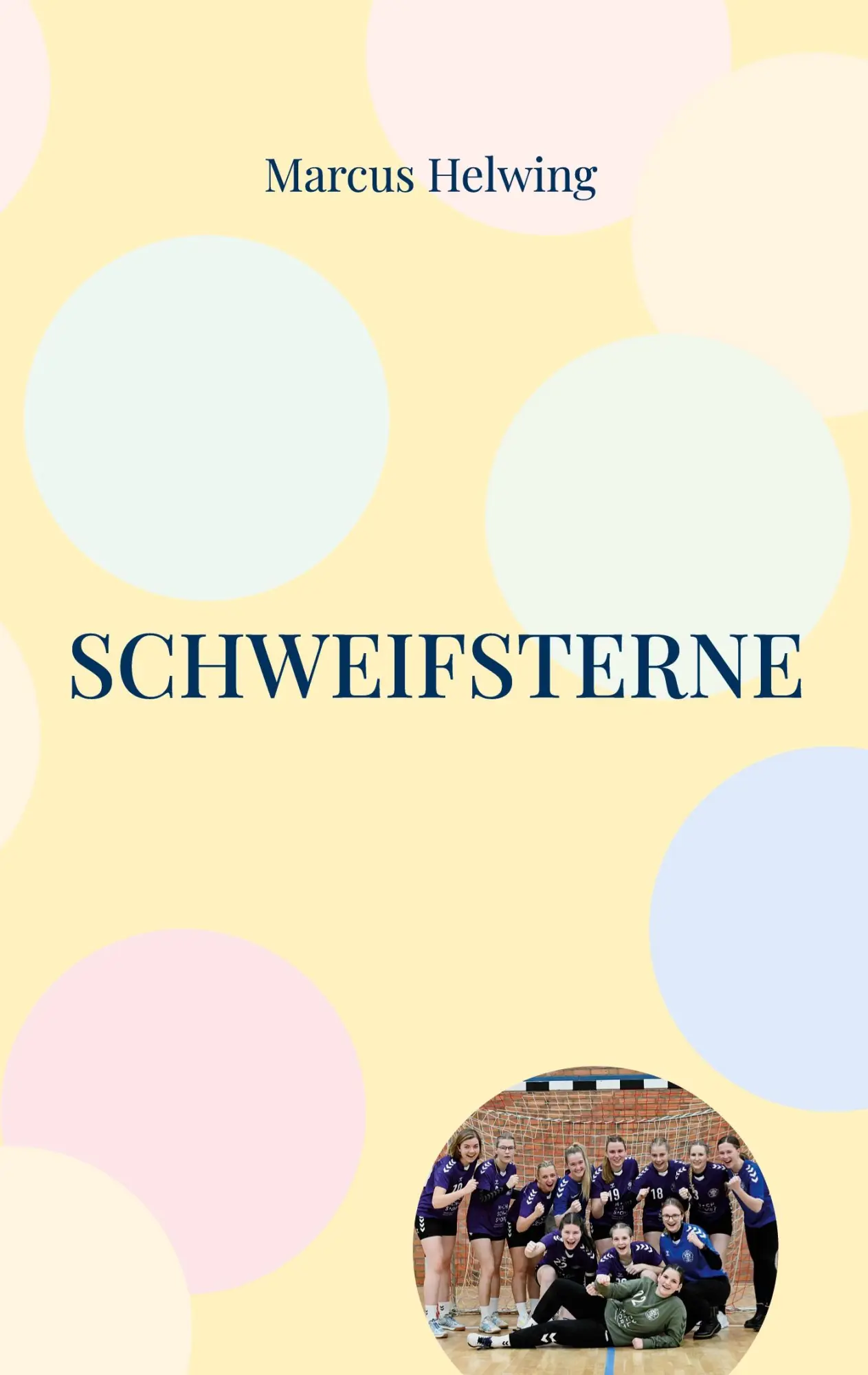 Cover: 9783734771590 | Schweifsterne | Lichter aus der Dunkelheit | Marcus Helwing | Buch