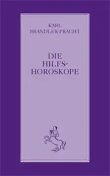 Cover: 9783899971590 | Die Hilfshoroskope | Karl Brandler-Pracht | Taschenbuch | 96 S. | 2007