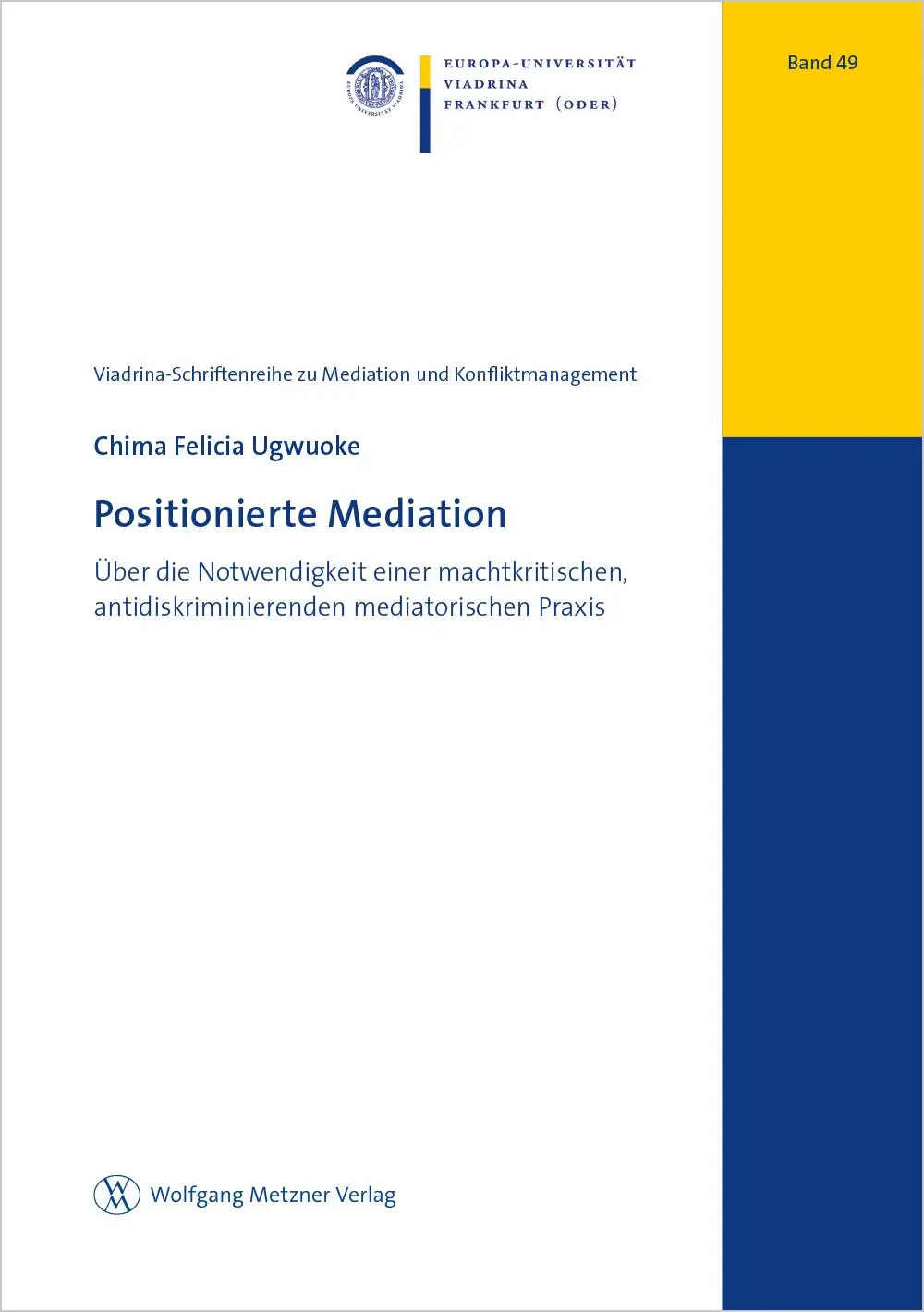 Cover: 9783961171590 | Positionierte Mediation | Chima Felicia Ugwuoke | Taschenbuch | 116 S.