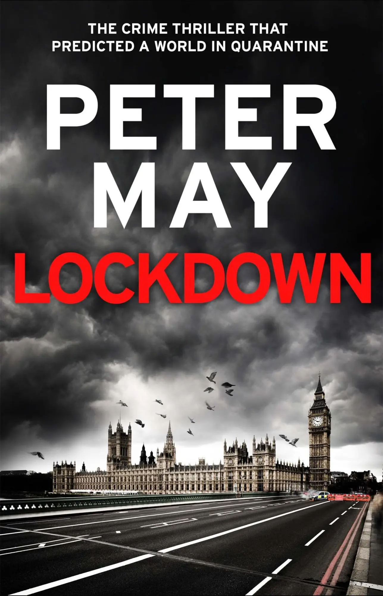 Cover: 9781529411690 | Lockdown | Peter May | Taschenbuch | Riverrun | XII | Englisch | 2020