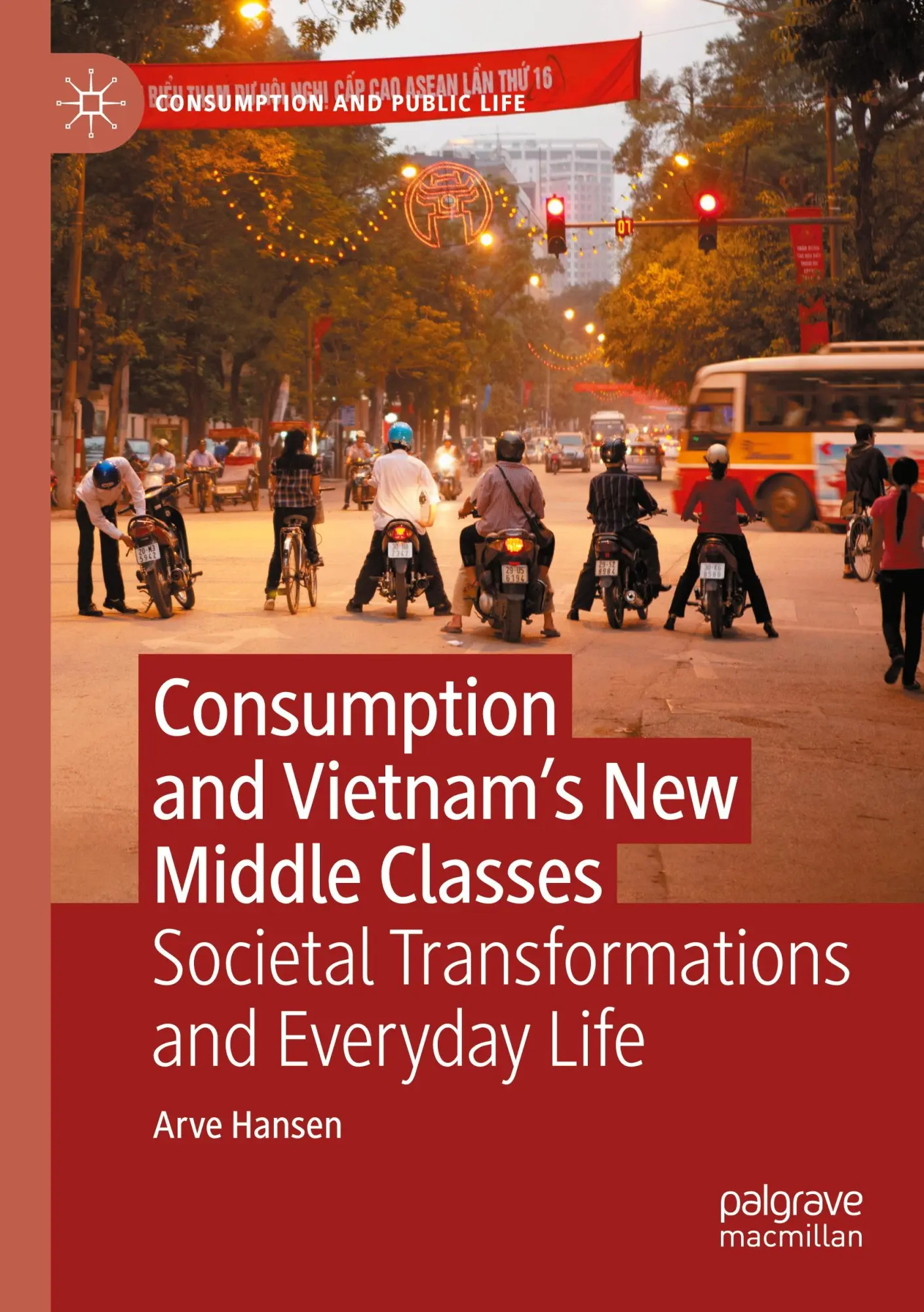Cover: 9783031141690 | Consumption and Vietnam's New Middle Classes | Arve Hansen | Buch | xv