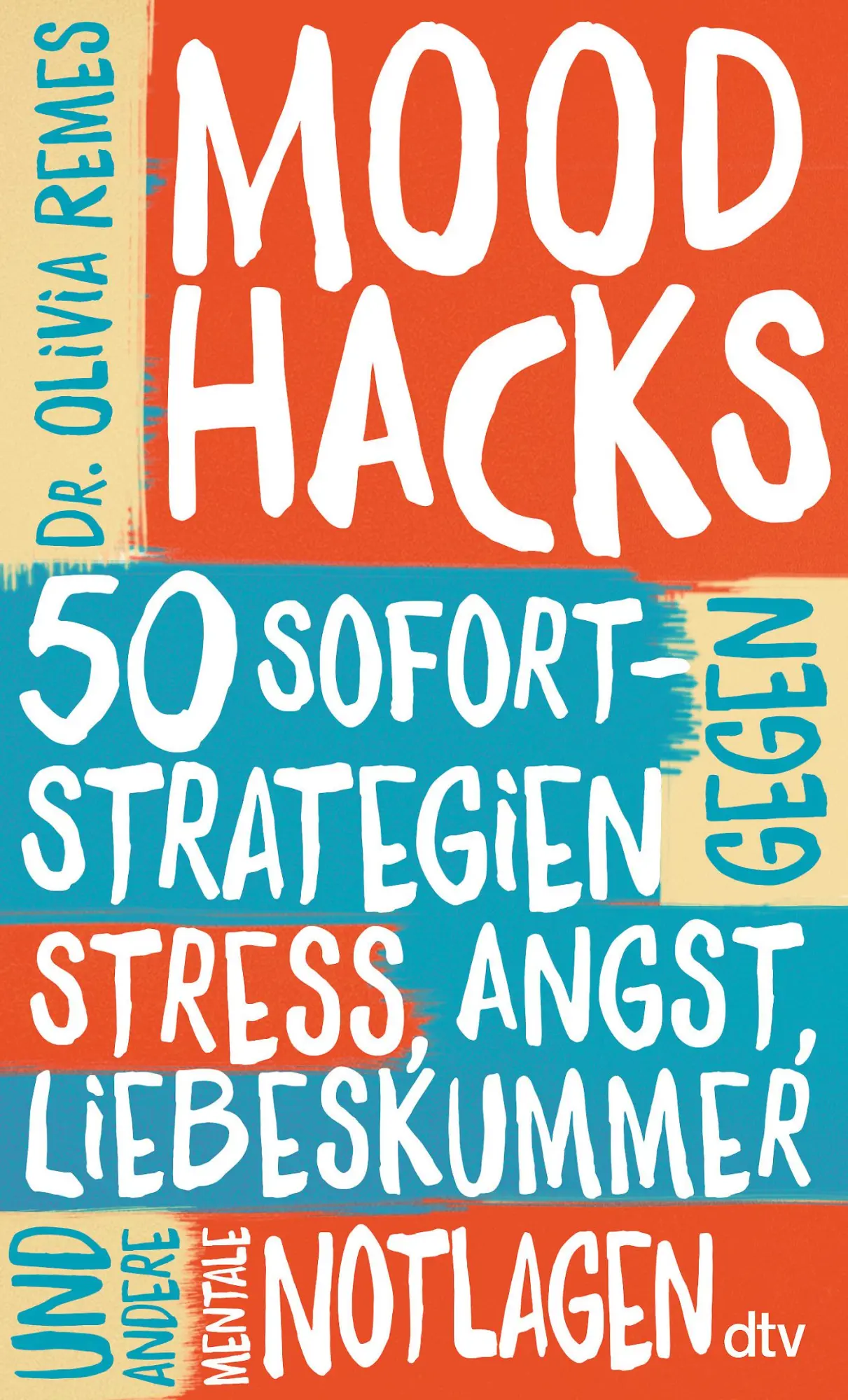 Cover: 9783423351690 | Mood Hacks | Olivia Remes | Taschenbuch | 192 S. | Deutsch | 2022
